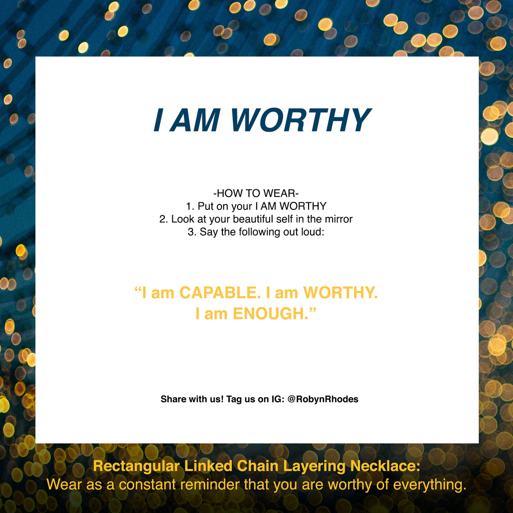 I AM WORTHY - RobynRhodes